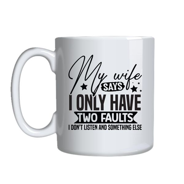 Faults Coffee Mugs Trendy Funny Marriage Lovers Graphic Cup Present 046