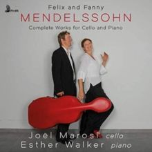 Felix and Fanny Mendelssohn: Complete Works for Cello and Piano (CD / Album)