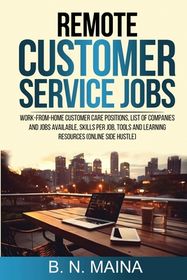 Remote Customer Service Jobs: Work from Home Customer Care Positions