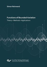 Functions Of Bounded Variation: Theory - Methods - Applications | Shop ...