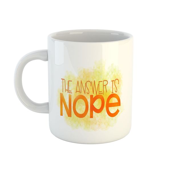 Mug Sarcastic - The Answer Is Nope