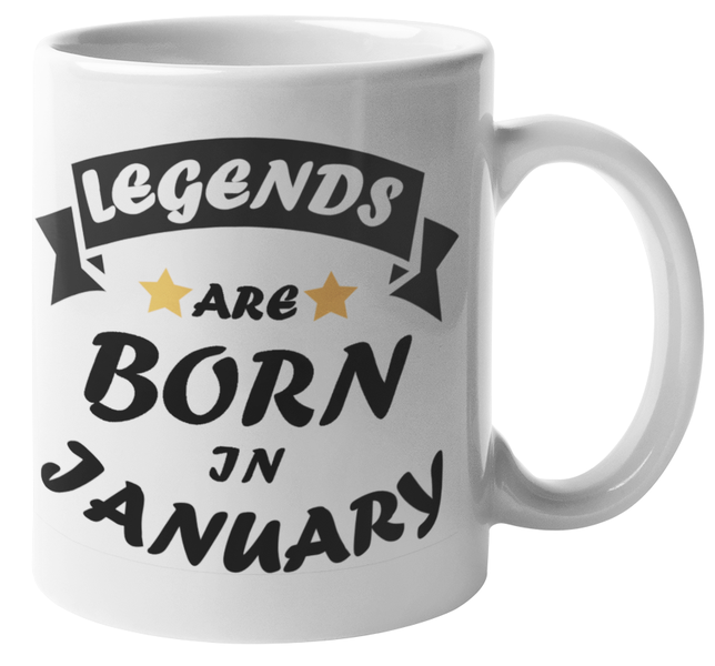 MugMania - Legends are Born in January Birthday Coffee Mug