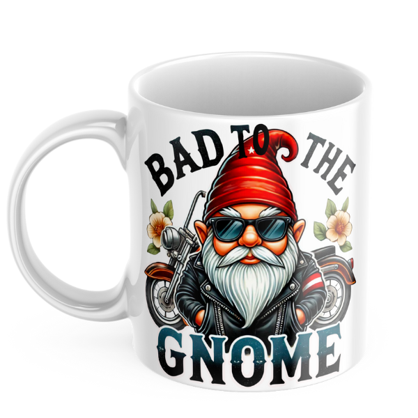 Bad To The Gnome Mug