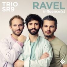 Trio SR9: Ravel Influence(s) (CD / Album)