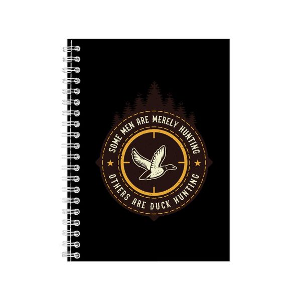 Some Men Are Merely Hunting Notebook Hunter Gift Idea A4 Notepad 144