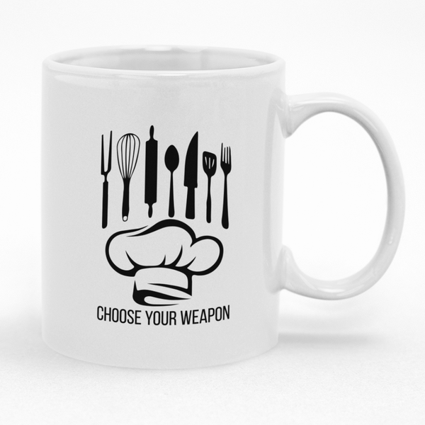 Choose Your Weapon Chef Coffee Cup Mug - Gift Idea for