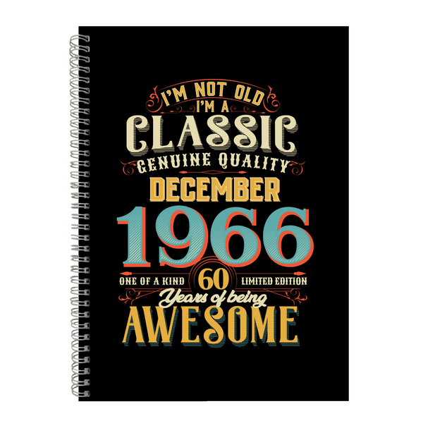 60 Years Old Born December 1966 Birthday Writing Book Notepad Notebook A4