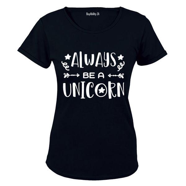 Always be a Unicorn - Ladies - T-Shirt - White