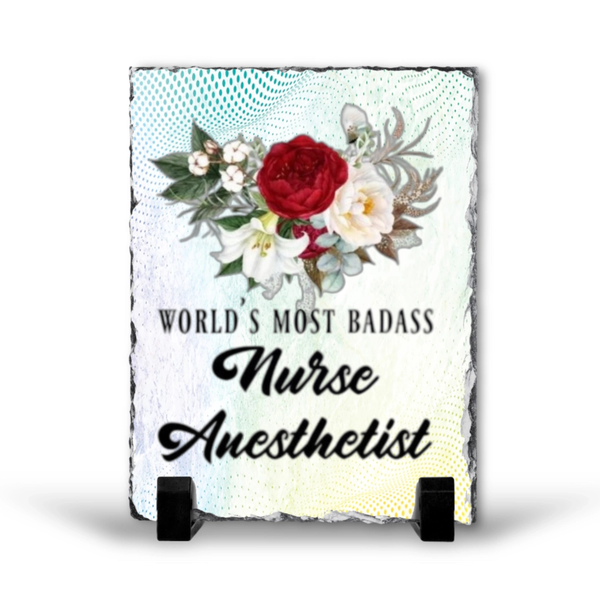 World's Most Badass Nurse Anesthetist Gift Rock Slate