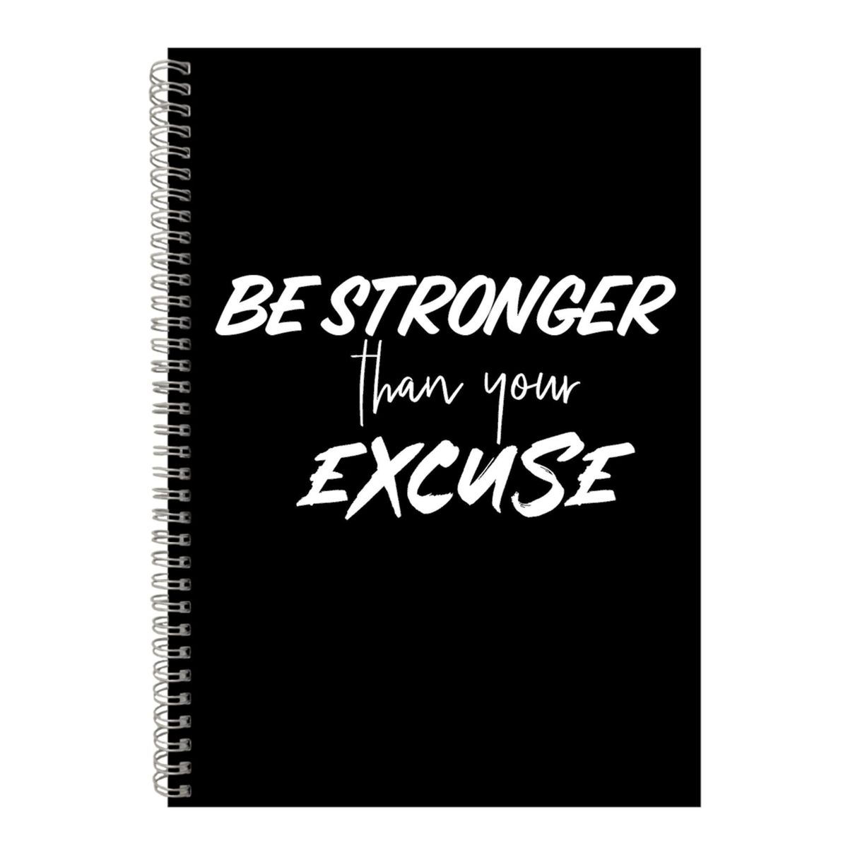 excuses-a4-notebook-spiral-and-lined-motivational-saying-graphic