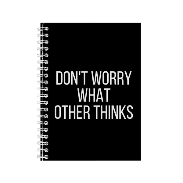 Worry A5 Notebook Spiral Lined Motivational Sayings Graphic Notepad Gift247