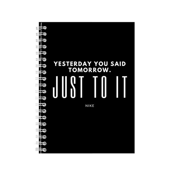 Yesterday A5 Notebook Spiral Lined Motivational Sayings Graphic Notepad 224