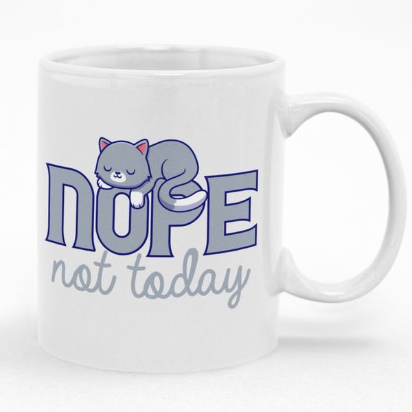 Nope Not Today Cat Mug - Gift Idea for Cat's Lovers Birthday or Christmas