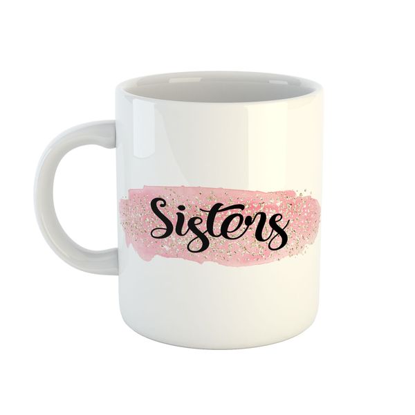 Mug Sisters - Sisters