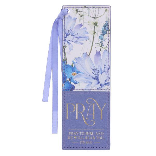 Bookmark - Pray to Him and He Will Hear You, Faux Leather