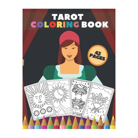 Tarot Coloring Book Colouring Your Own Color Card Deck For Adults Beginners Teens Buy Online In South Africa Takealot Com