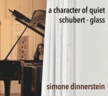 Schubert/Glass: A Character of Quiet (CD / Album)