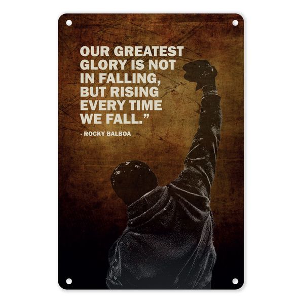 A4 Metal/Tin Poster - Our Greatest Glory Is Getting Back Up - Rocky Balboa