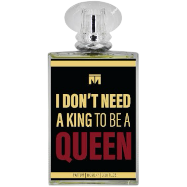 I Don't Need a King To Be Queen 100ml Edp By Motala Perfumes