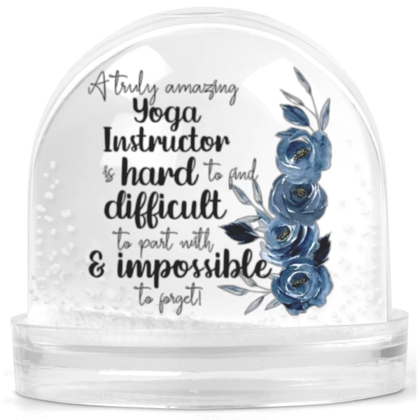 A Truly Amazing Yoga Instructor Gift Snowglobe