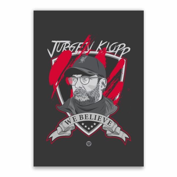 Jurgen Klopp We Believe Poster - A1