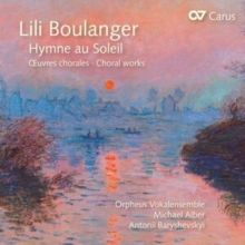 Lili Boulanger: Hymne Au Soleil (CD / Album)