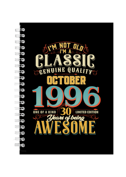 30 Years Old Born October 1996 Birthday Writing Book Notepad Notebook A4