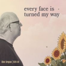 Every Face Is Turned My Way (CD / Album)