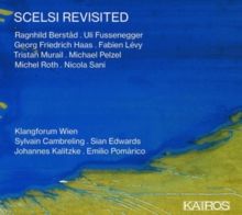 Scelsi Revisited (CD / Album)