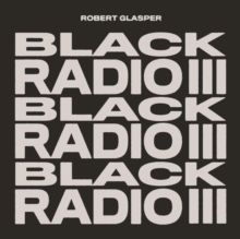 Black Radio III (CD / Album)