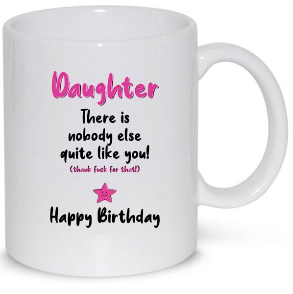 Happy Birthday Daughter Gift Mug