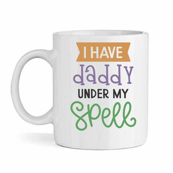 Daddy Under my Spell-Father's Day-Valentines-Birthday-Christmas Pack Mug