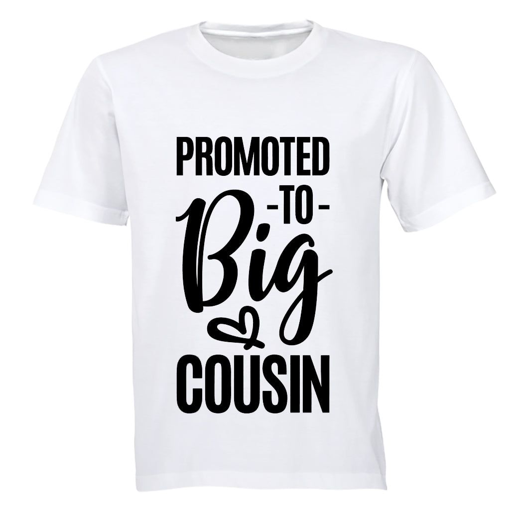 promoted to cousin shirt