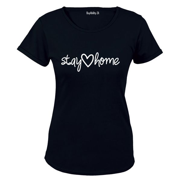 Stay Home - Ladies - T-Shirt