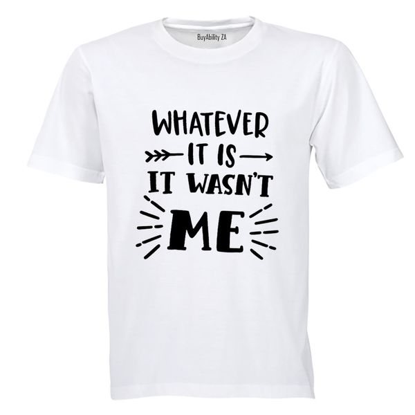 Wasn't Me - Kids T-Shirt