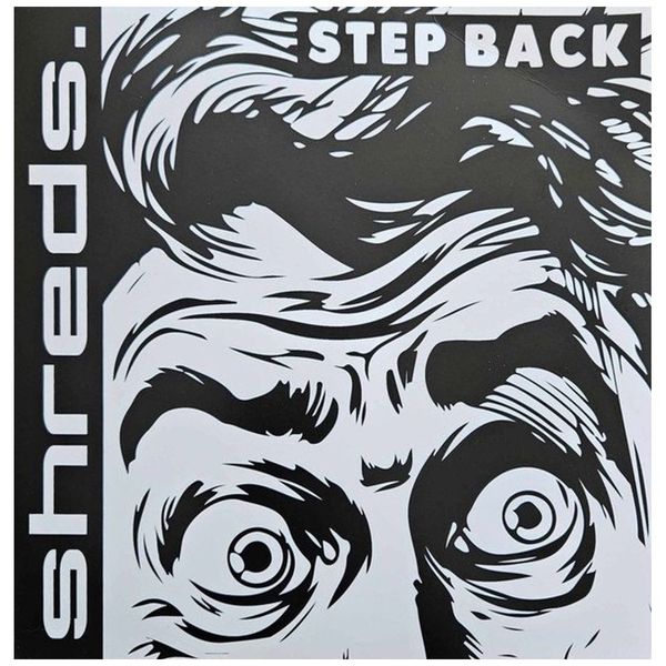 Shreds. - Step Back 7" Vinyl LP 45RPM