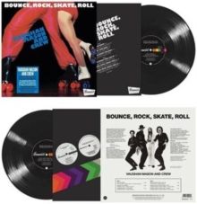 Bounce, Rock, Skate, Roll (Vinyl / 12" Album)