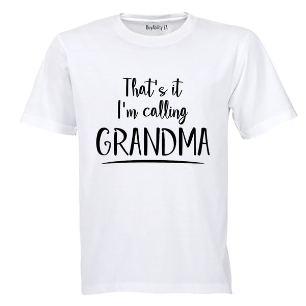 I'm Calling Grandma - Kids T-Shirt