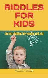 Riddles for Kids: 90 fun riddles for young and old | Buy Online in ...