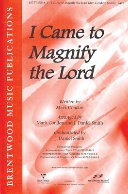 I Came to Magnify the Lord-Split Track Accompaniment CD