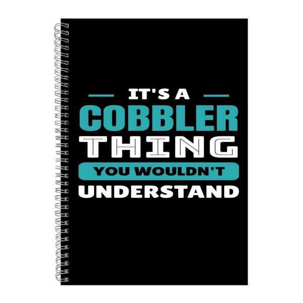 Cobbler A4 Notebook Spiral and Lined with Job Quote Graphic Notepad Gift250