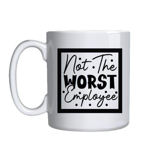Not the worst Coffee Mugs for Him Her with Words Graphic Cups Present 050