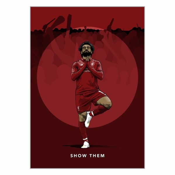 Salah Show Them Poster - A1