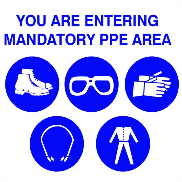 You are entering mandatory PPE area sign 44x44cm- 2 Pack