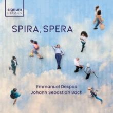Emmanuel Despax/Johann Sebastian Bach: Spira, Spera (CD / Album)