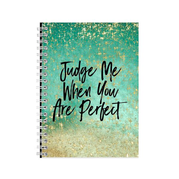 Judge A5 Notebook Spiral Lined Motivational Sayings Graphic Notepad Gift155