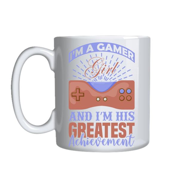 I_m A Gamer Girl Mug Gift Idea 140