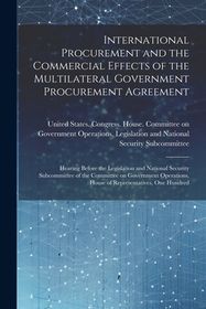 International Procurement and the Commercial Effects of the