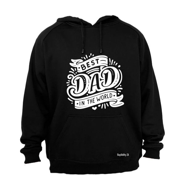 The Best Dad in the World - Hoodie