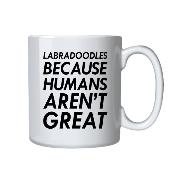 LabraDoodles Coffee Mug Fun Idea Gift For Dog Owners Birthday Christmas